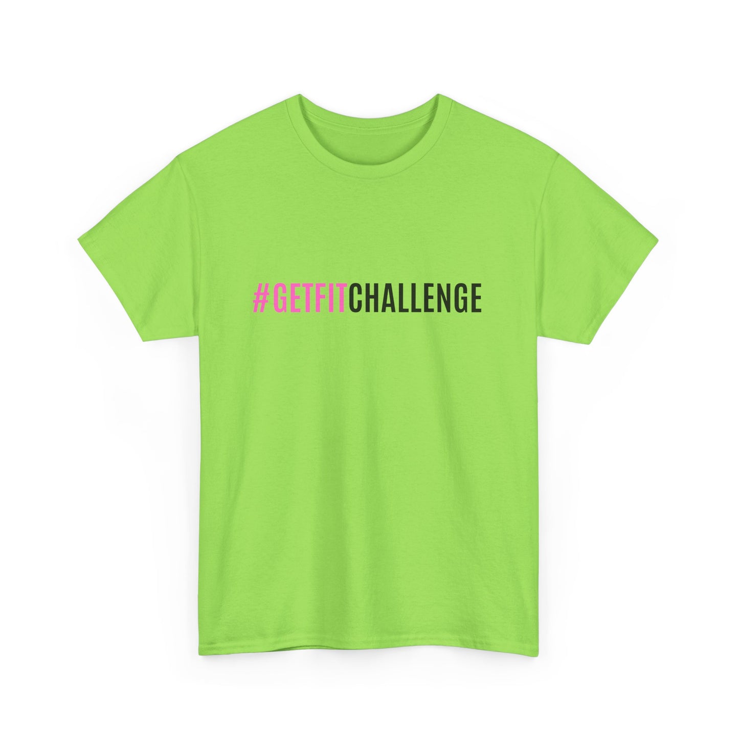 #GetFitChallenge T-Shirt