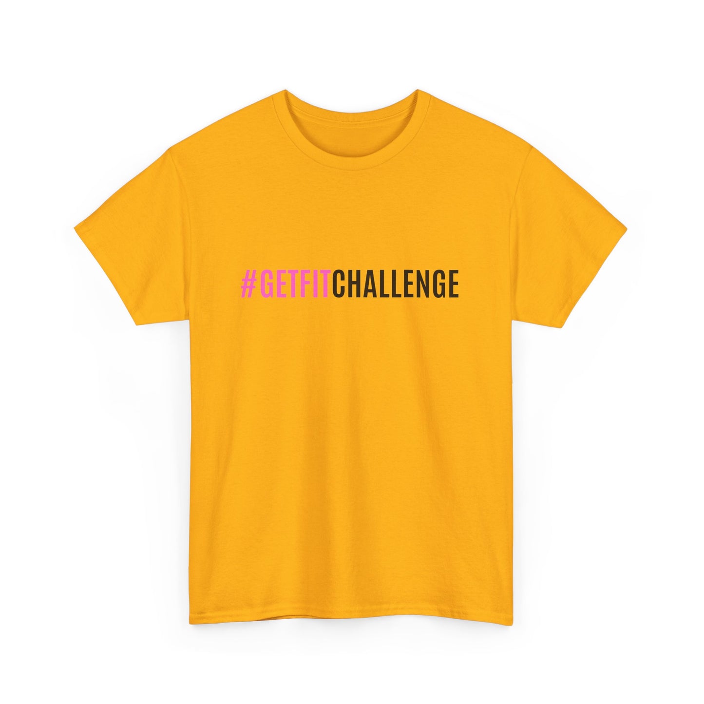 #GetFitChallenge T-Shirt