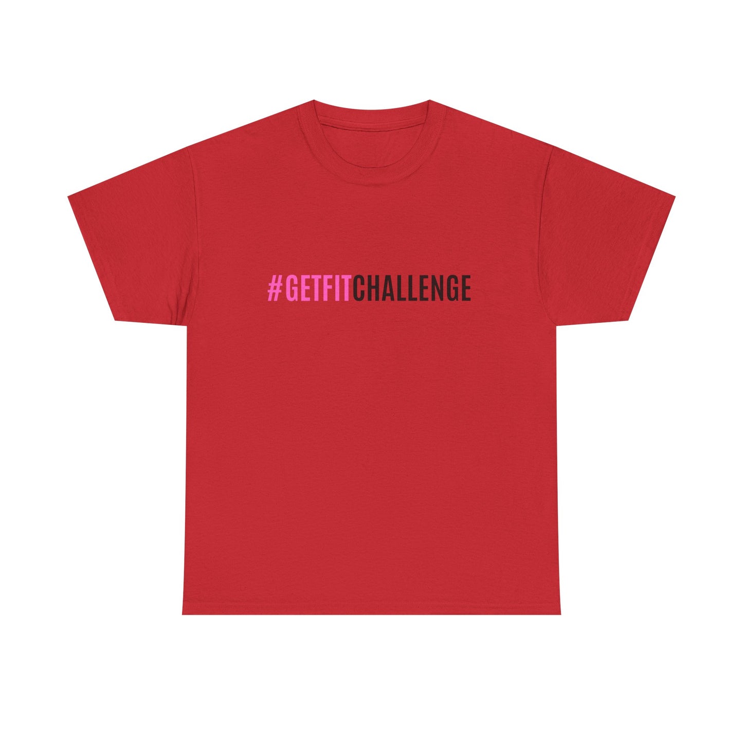 #GetFitChallenge T-Shirt