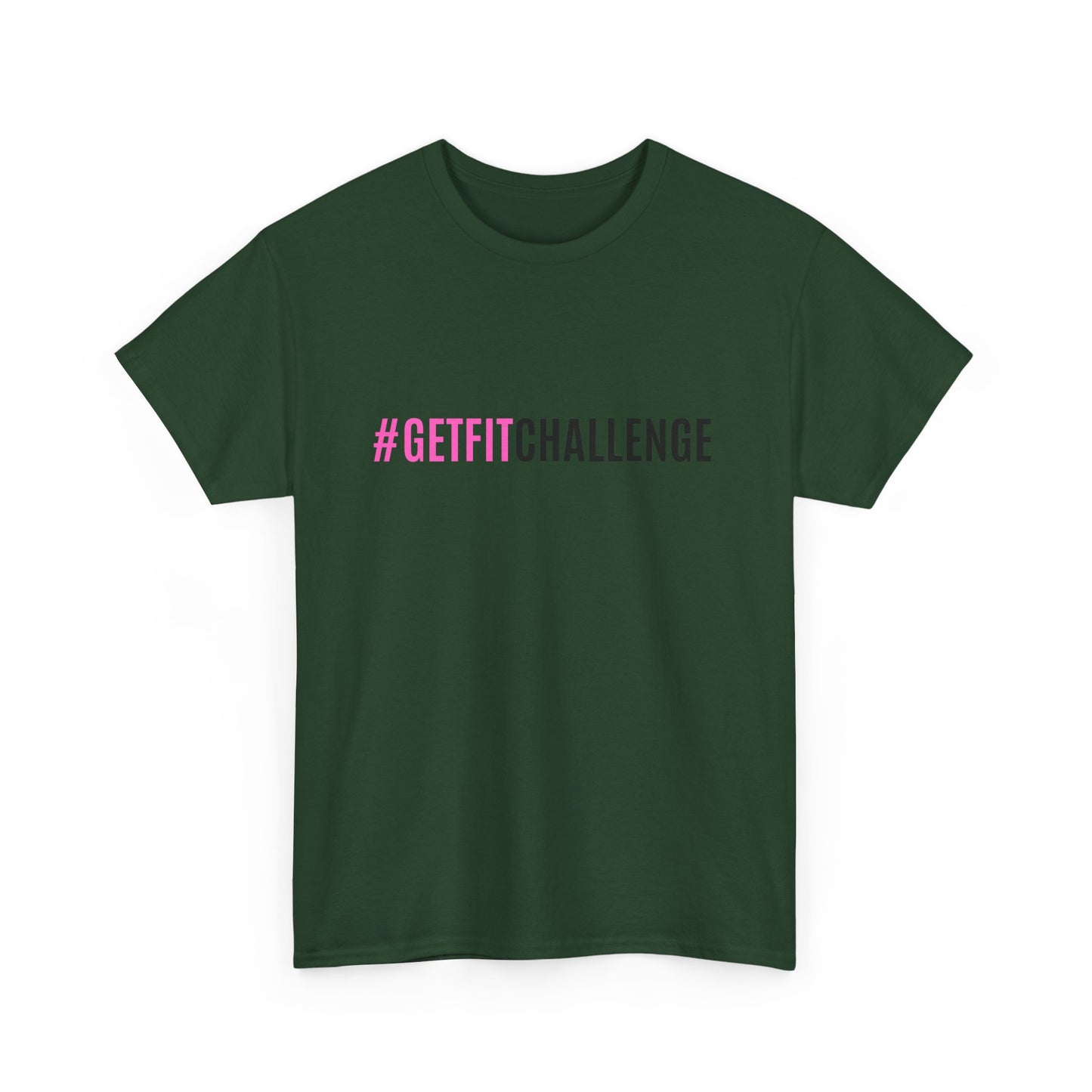 #GetFitChallenge T-Shirt