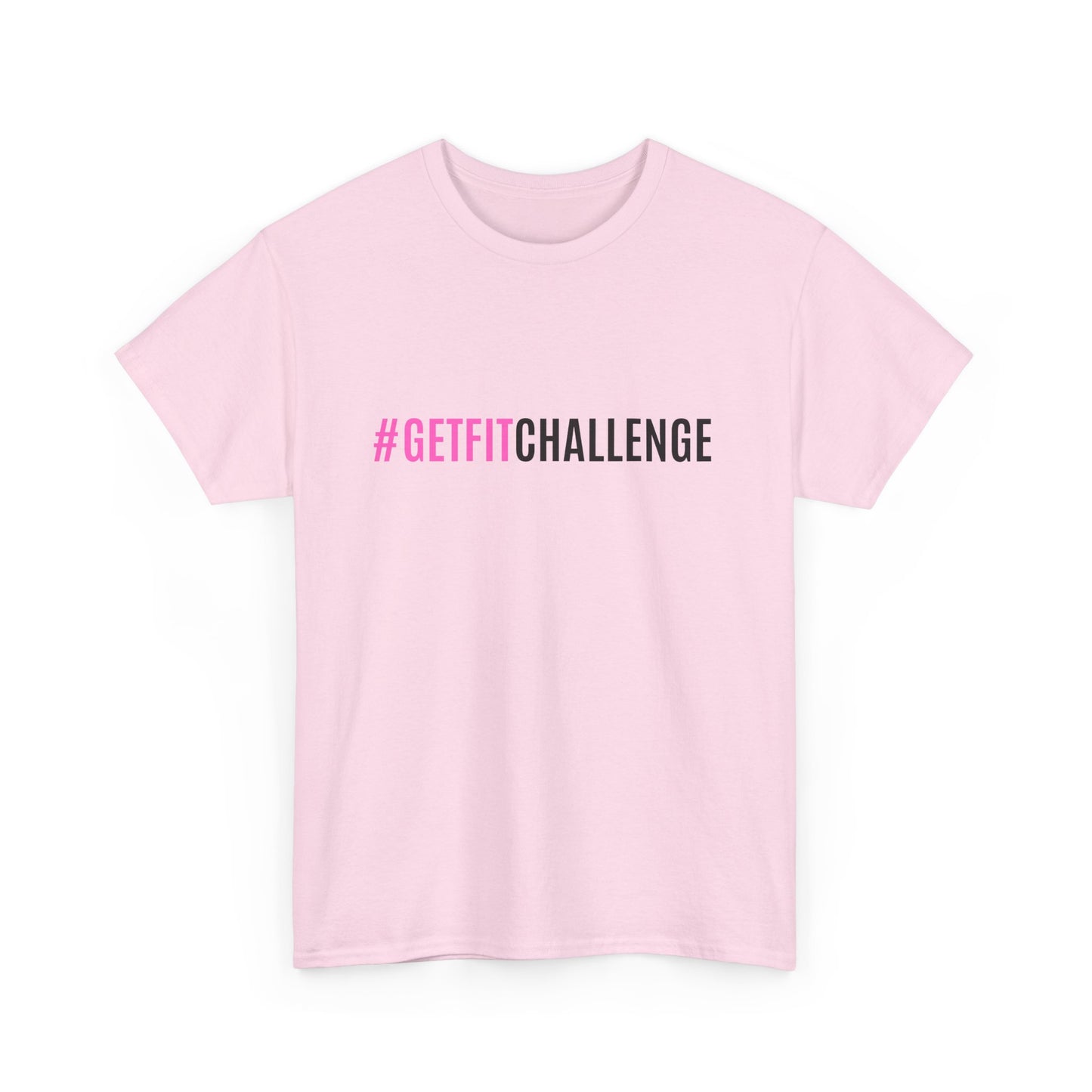 #GetFitChallenge T-Shirt