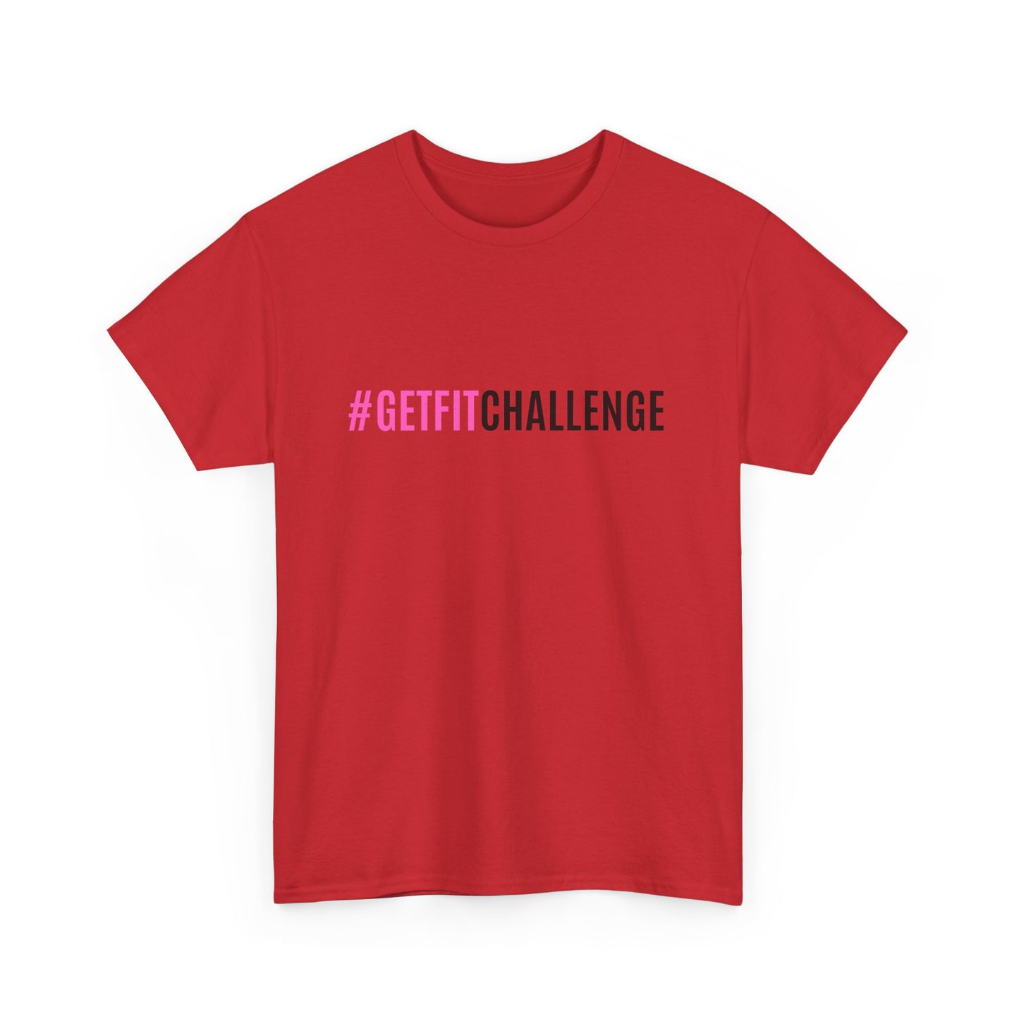 #GetFitChallenge T-Shirt