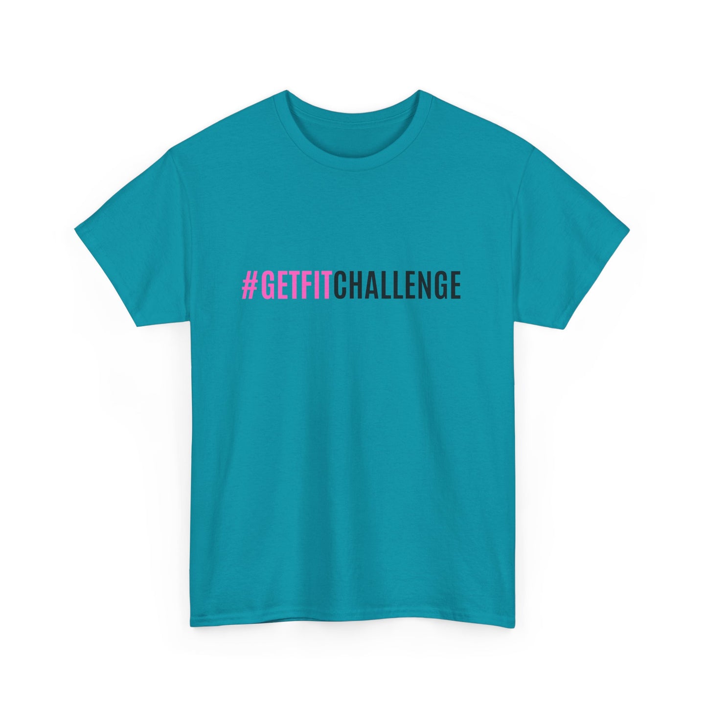 #GetFitChallenge T-Shirt