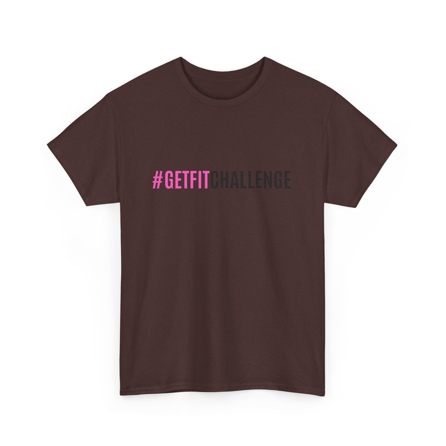 #GetFitChallenge T-Shirt