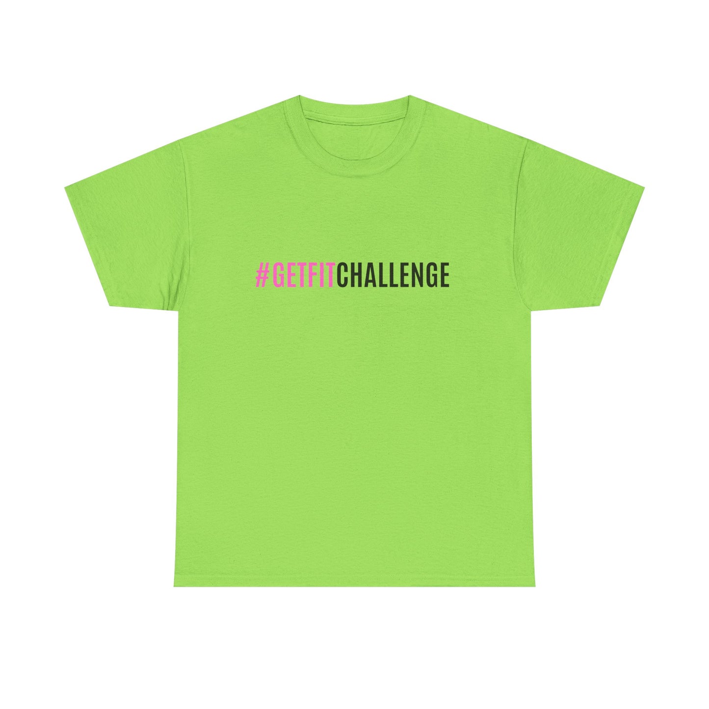 #GetFitChallenge T-Shirt