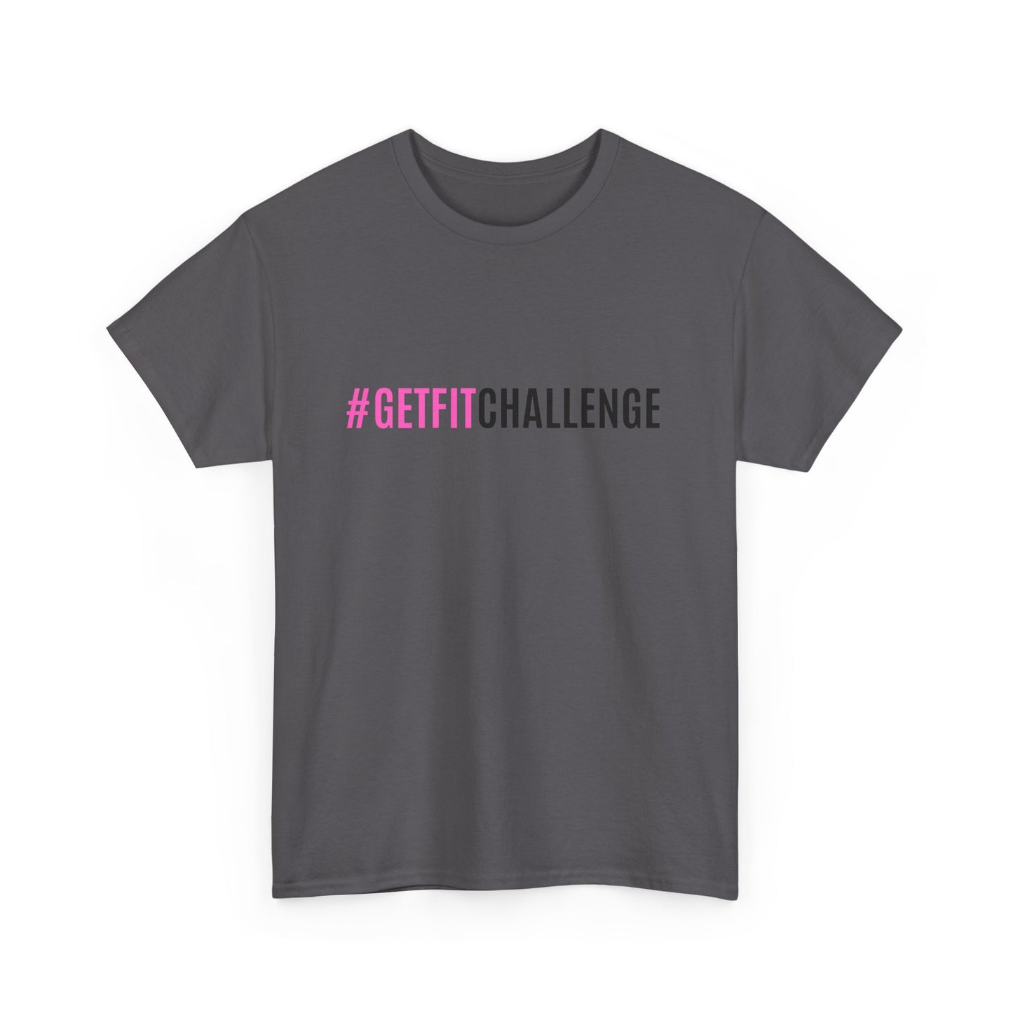 #GetFitChallenge T-Shirt