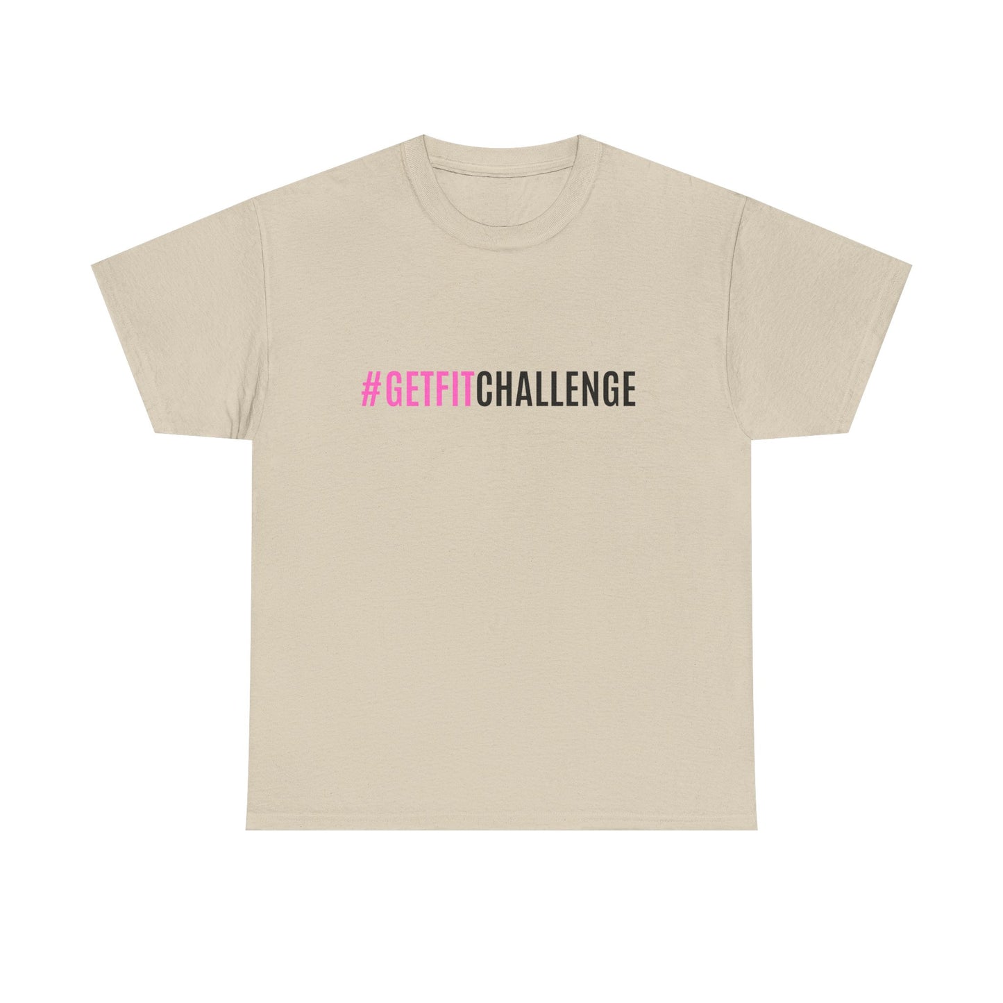 #GetFitChallenge T-Shirt