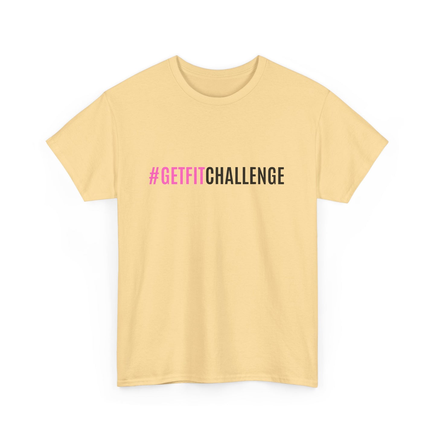 #GetFitChallenge T-Shirt
