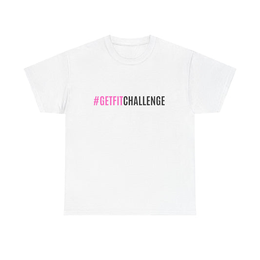 #GetFitChallenge T-Shirt
